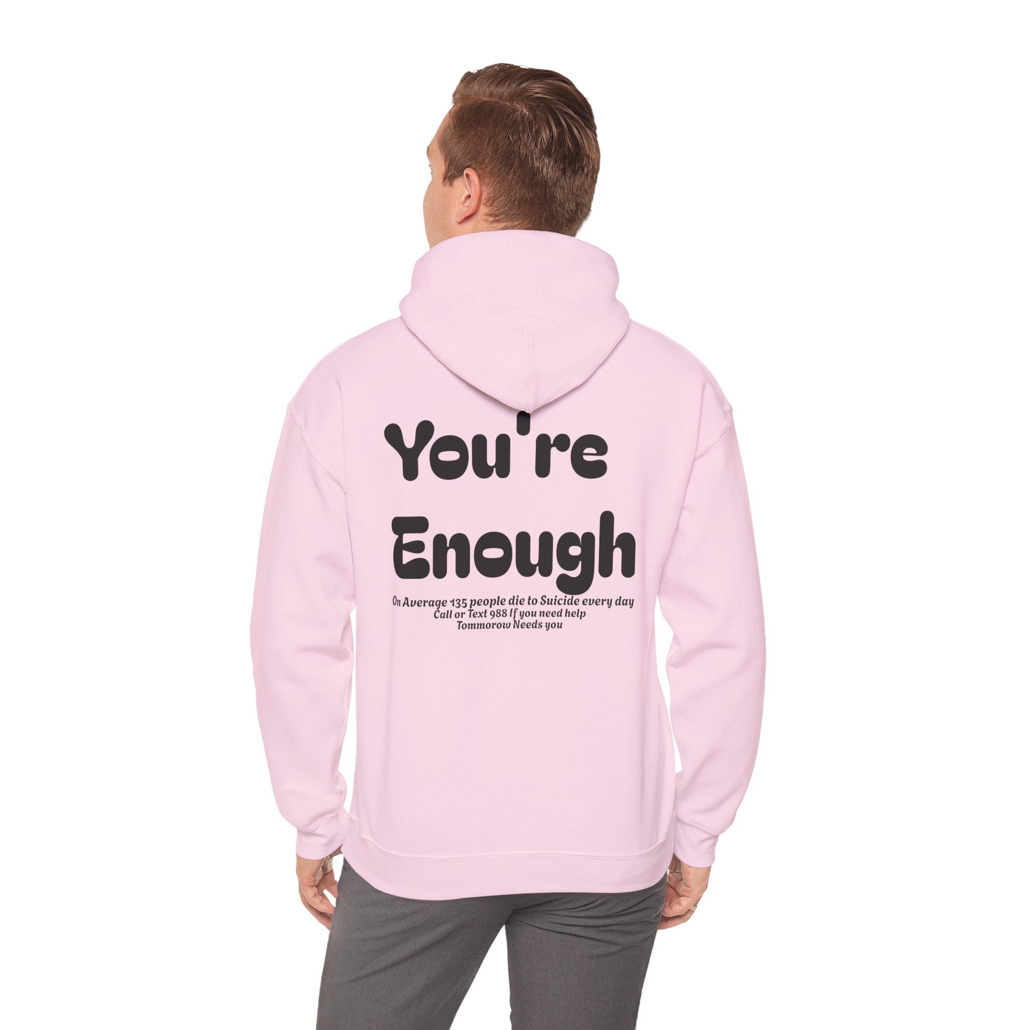 Hoodie — 'You're Enough' Minimal Mental Health Support Pullover