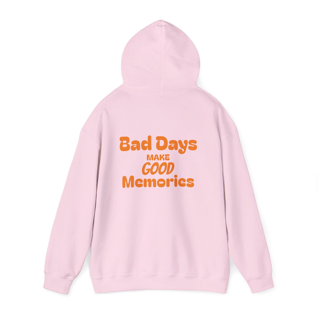 Bad Days Make Good Memories Hoodie - Positive Retro Graphic Hooded Sweatshirt