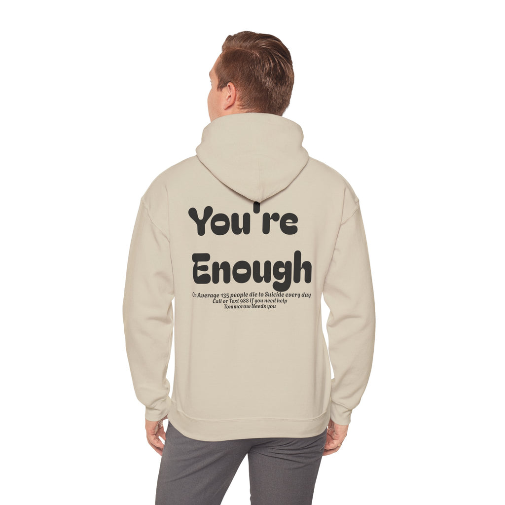 Hoodie — 'You're Enough' Minimal Mental Health Support Pullover