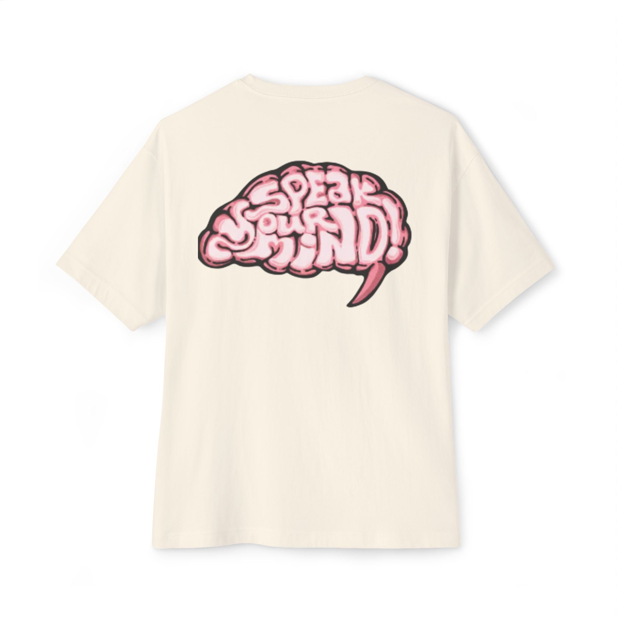 Speak Your Mind Tee — Graphic Oversized T‑Shirt