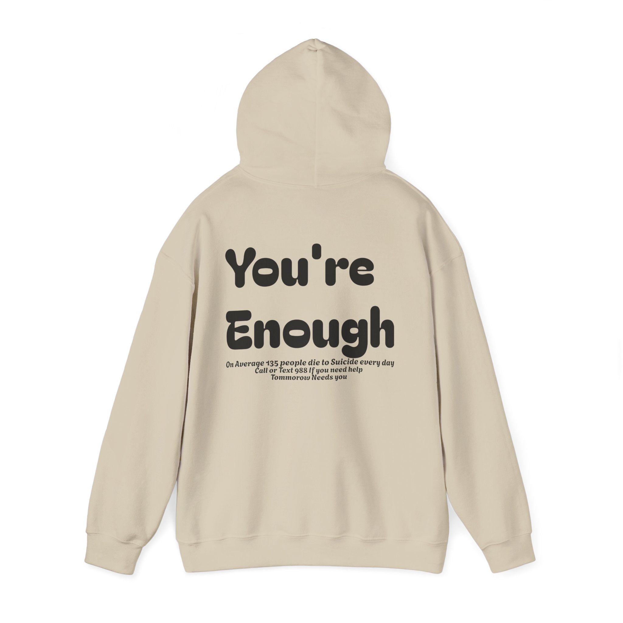 Hoodie — 'You're Enough' Minimal Mental Health Support Pullover