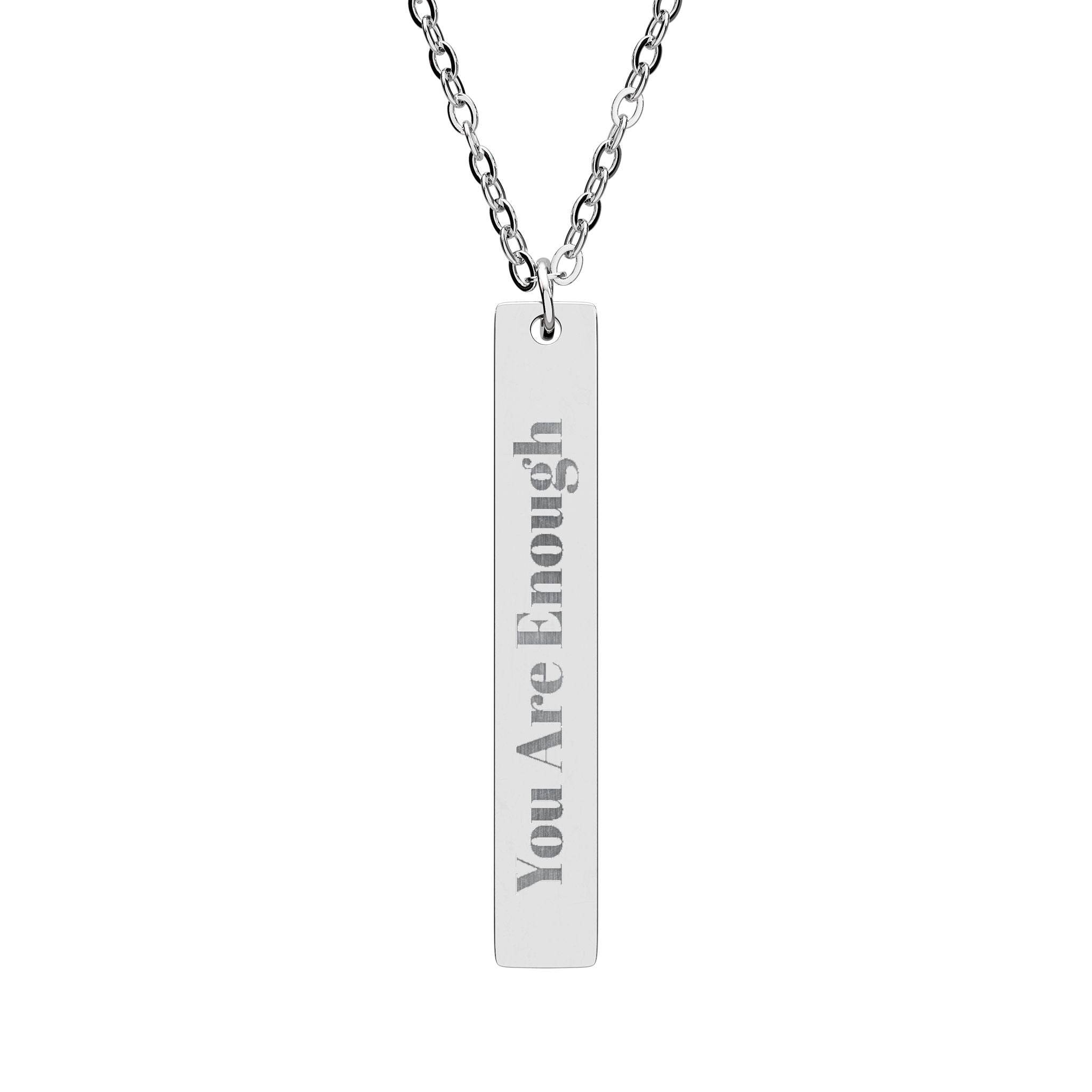 Engraved Vertical Bar Necklace — "You Are Enough" Personalized Pendant