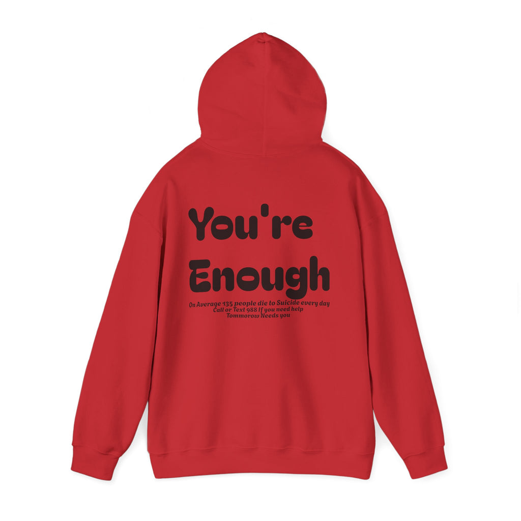Hoodie — 'You're Enough' Minimal Mental Health Support Pullover