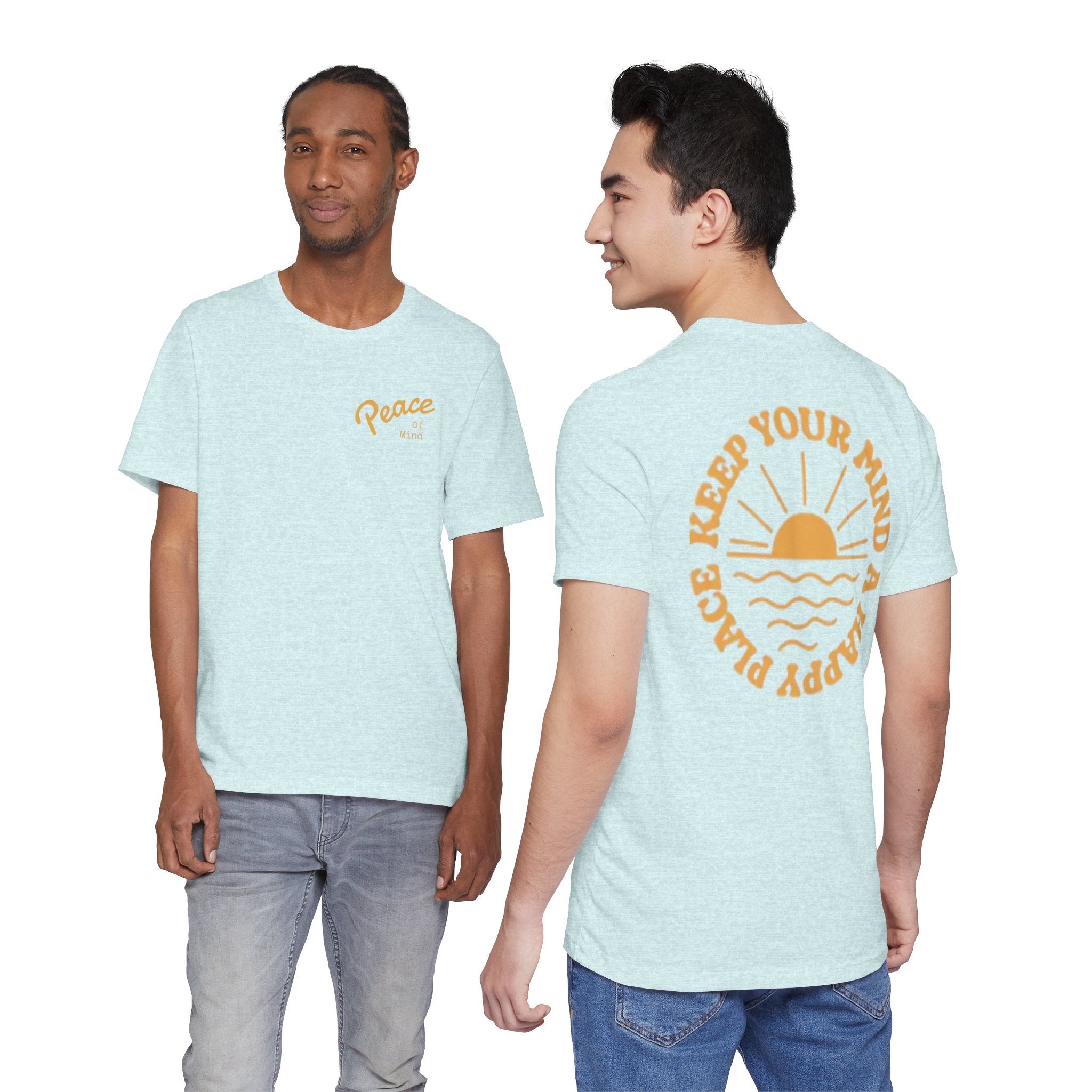 Peace Vibes Tee — "Peace" Chest + Keep Your Mind Happy Back Graphic T-Shirt