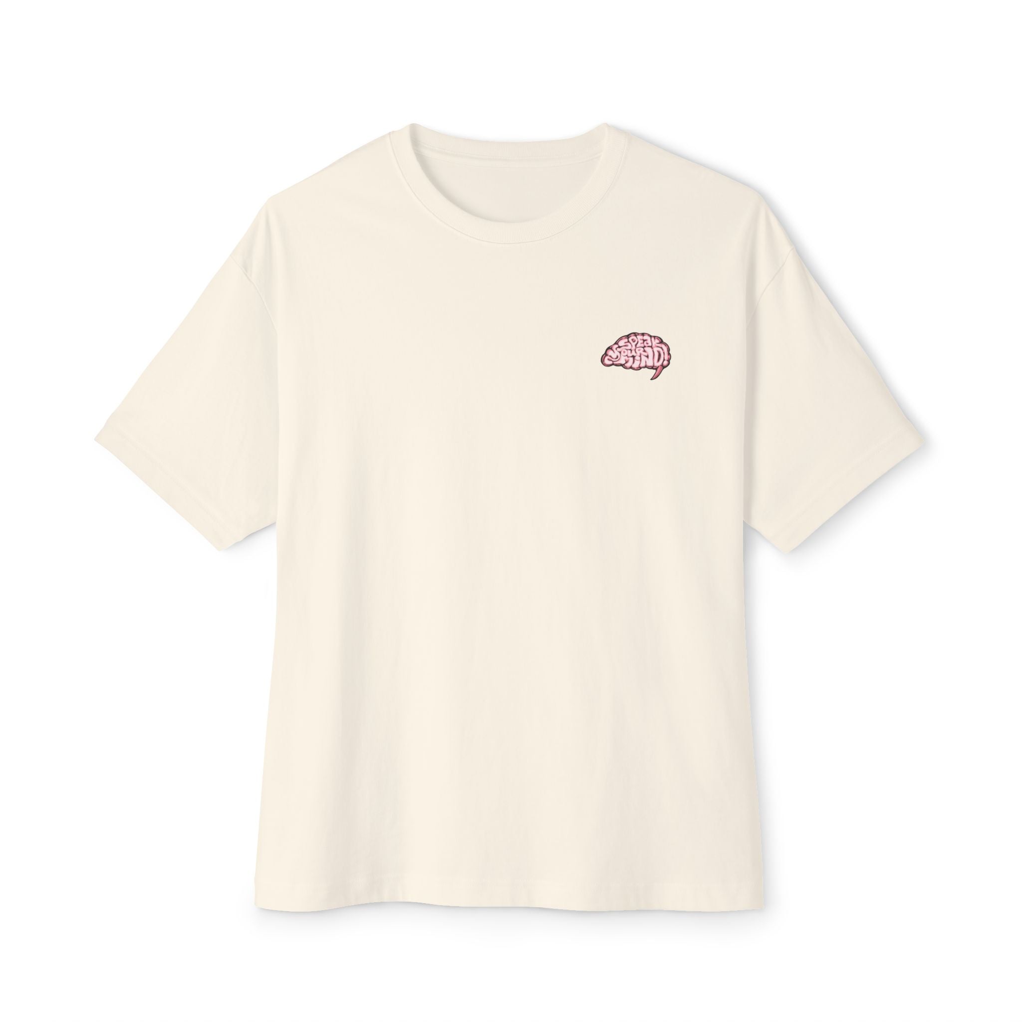 Speak Your Mind Tee — Graphic Oversized T‑Shirt